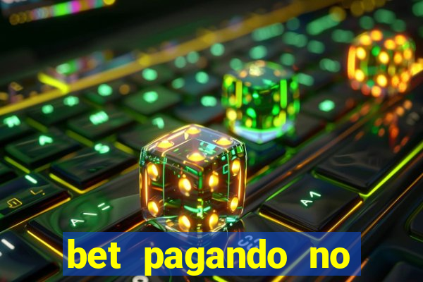 bet pagando no cadastro sem deposito